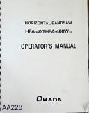 Amada-AMADA Horizontal Bandsaw, Model HFA-400W/HFA400, Operator\'s Manual, Electrical Circuit & Hydraulic Circuit.-HFA-400W/HFA-400-01